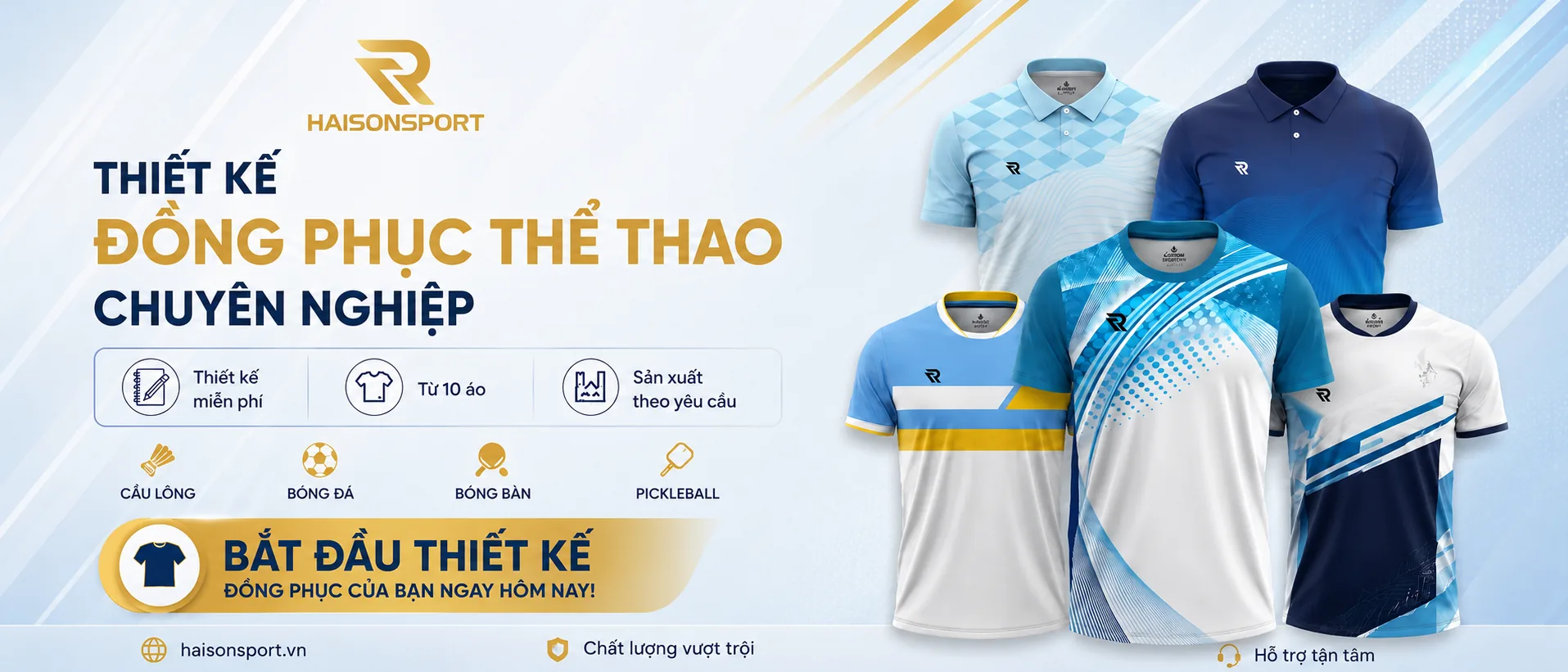 Thiết kế đồng phục thể thao chuyên nghiệp Hải Sơn Sport - Cầu lông, Bóng đá, Bóng bàn, Pickleball